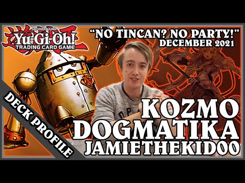 Yu-Gi-Oh! TCG - Kozmo Dogmatika Deck Profile - JamieTheKid00 - December 2021