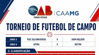 TORNEIO UNIVERSITÁRIO | JOGOS DA MANHÃ CAMPO | MILTON CAMPOS X  PUC | FUMEC X FAPAM