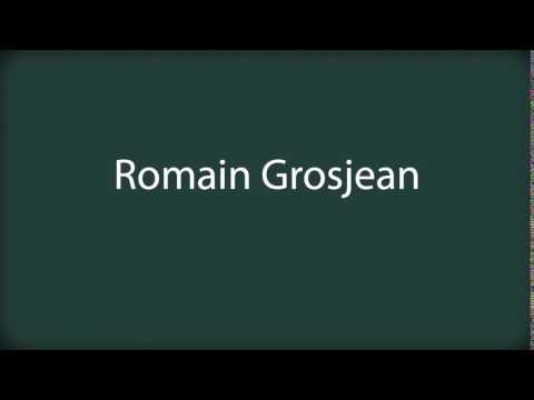 How to pronounce Romain Grosjean