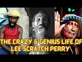 The Crazy, Genius Life of Lee Scratch Perry