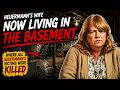 She Lives in the Basement!  Yikes - Continue to work on Video!