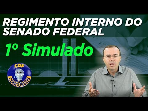 1° Simulado | Regimento Interno do Senado Federal - RISF