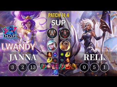 LNG lwandy Janna vs Rell Sup - KR Patch 11.4
