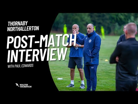 Post Match | Thornaby 0 - 2 Northallerton (11/07/2023)