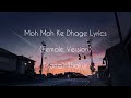 MOH MOH KE DHAGE LYRICS (FEMALE VERSION) MONALI THAKUR