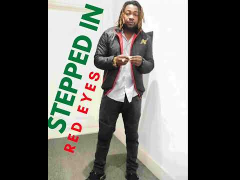 Stepped IN - Red Eyes (Official Audio)