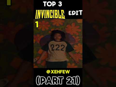 Ranking top 3 Invincible Edit part 21
