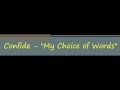 Confide - "My Choice of Words" (Lyrics) 