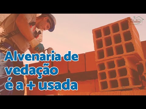 Porque alvenaria de vedação é a mais usada?