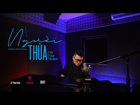 Người Thừa - Vũ Duy Khánh | Official Music Video 4K | Anh Đành Buông Tay Khi Không Thể Giữ Được Em
