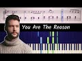 How to play piano part of You Are The Reason by Calum Scott
