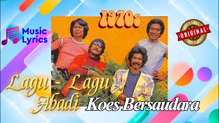 Download lagu Koes Brothers' Immortal Songs of 1977 (Original Lyrics) mp3 Download lagu Koes Brothers' Immortal Songs of 1977 (Original Lyrics) mp3