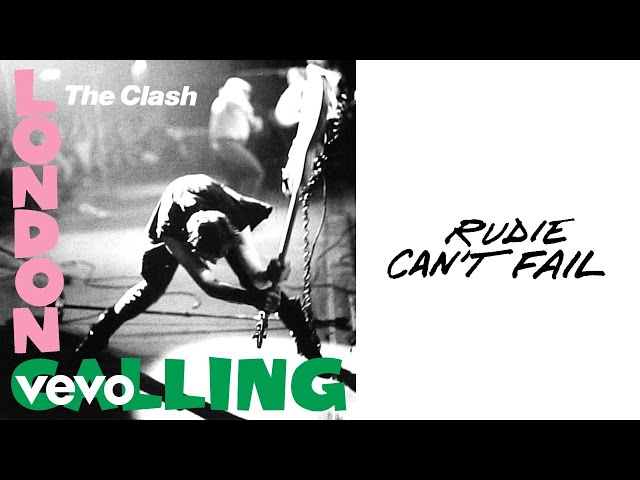 The Clash - Rudie Can't Fail (Official Audio) The Clash - Rudie Can't Fail (Official Audio)