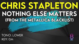 Download lagu Chris Stapleton - Nothing Else Matters (from The Metallica Black List) - Karaoke Instrumental - Low mp3