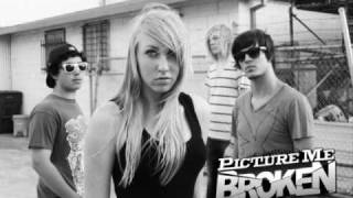 Picture me Broken: If I Never wake again