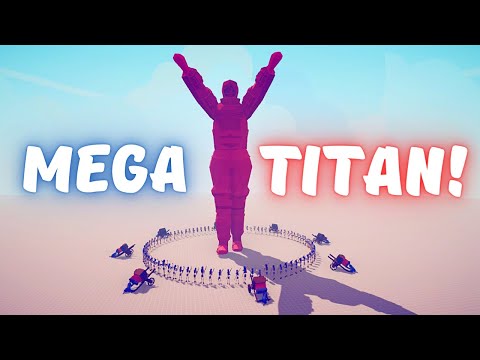 MEGA TITAN vs 100x FIRE ARCHERS & Hwacha - TABS