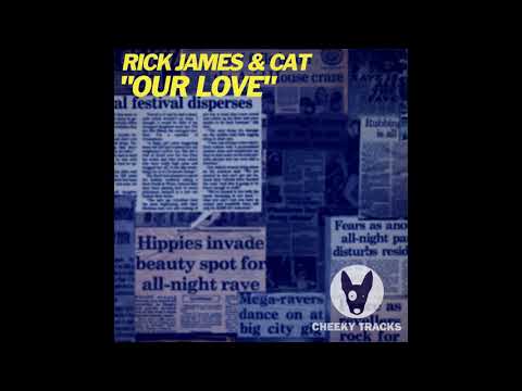 Cat, Rick James - Our Love (Original Mix) [Cheeky Tracks]