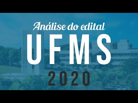 EDITAL UFMS - NIVEL MÉDIO - ANÁLISE DO EDITAL