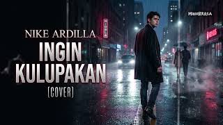 Download lagu Ingin Kulupakan – Nike Ardilla (Cover by MINORRASA) | Lagu Slow Rock Nostalgia Paling Menyentuh mp3