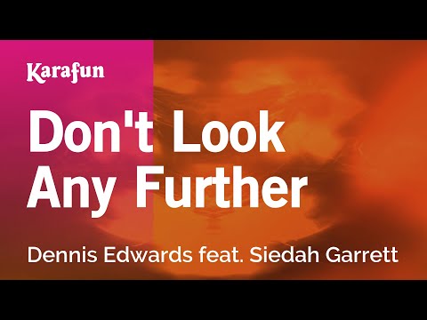 Don't Look Any Further - Dennis Edwards & Siedah Garrett | Karaoke Version | KaraFun