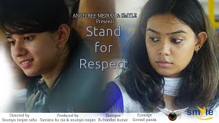 Stand For Respect ll Short Film ll Angel Bee Media