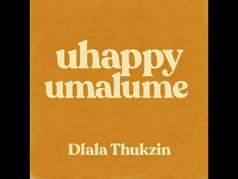 (Full preview) uhappy umalume - Dlala thukzin, blaq seed, mk productions