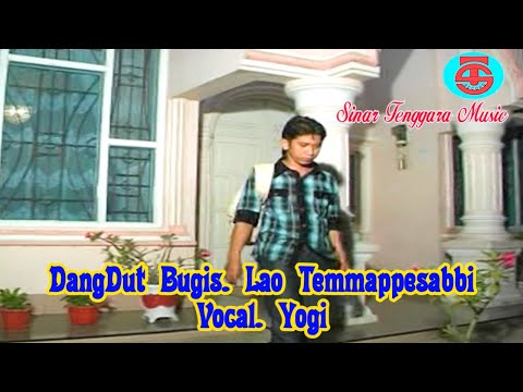 DangDut Bugis Viral LAO TEMMAPPESABBI Vocal. YOGI