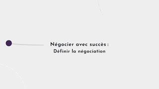 Définir la négociation