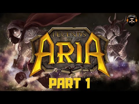 LEGENDS OF ARIA Gameplay - Part 1 - Humble Beginnings (no commentary)