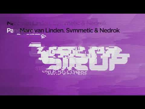 Marc Van Linden, Symmetic & Nedrok - Panorama