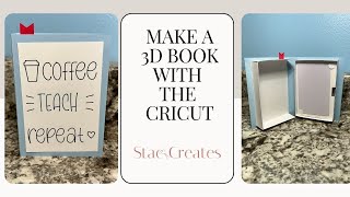 3D Book With The Cricut