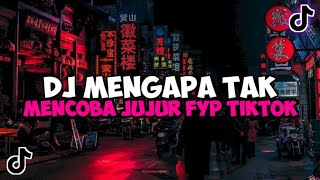 Download lagu DJ MENGAPA TAK MENCOBA JUJUR VIRAL TIKTOK TERBARU 2023 YANG KALIAN CARI DJ EGOIS mp3 Download lagu DJ MENGAPA TAK MENCOBA JUJUR VIRAL TIKTOK TERBARU 2023 YANG KALIAN CARI DJ EGOIS mp3