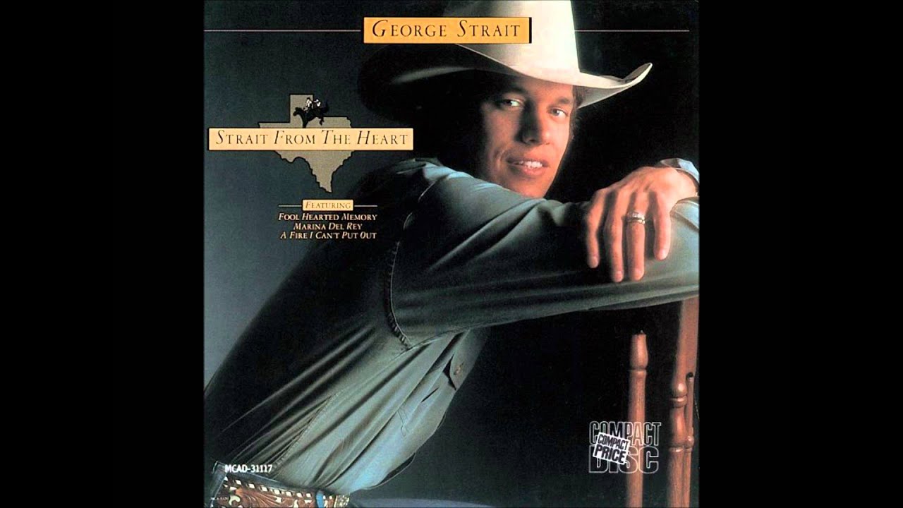 George Strait - The Only Thing I Have Left