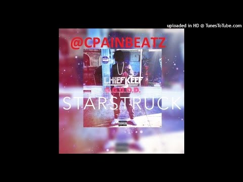 * FREE * STARSTRUCK - Chief Keef X Lil Durk X Fetty Wap Type Beat 2015
