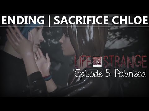 Life Is Strange Episode 5 ENDING (FULL) MAX CHLOE KISS "Sacrifice Chloe" | Polarized