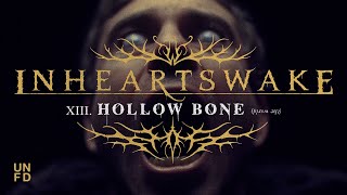 Hollow Bone - In Hearts Wake