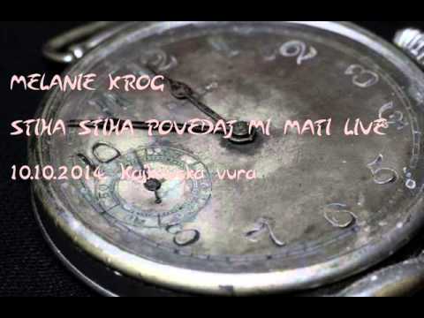 Melanie Krog-Stiha stiha povedaj mi mati