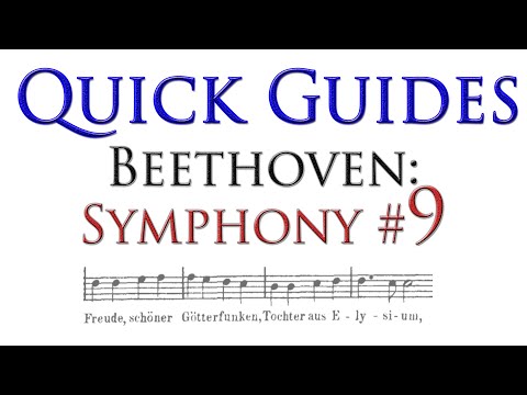 A Guide to Beethoven's Ninth Symphony ('Choral')