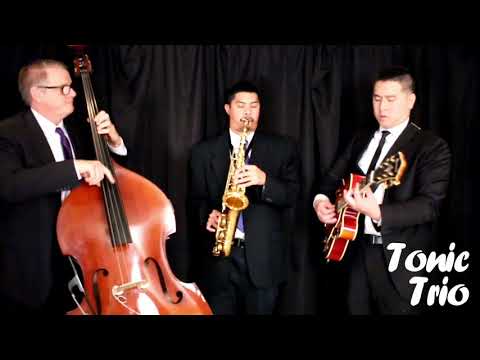 Tonic Trio: "Fly Me to the Moon"