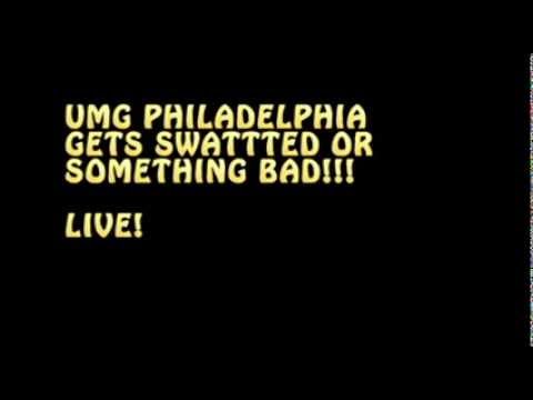 UMG PHILADELPHIA GETS SWATTED OR SOMETHING BAD!!!