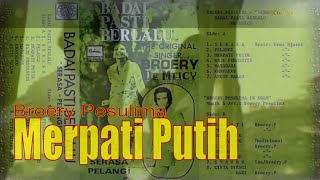 Download lagu Merpati Putih - Broery Pesulima mp3