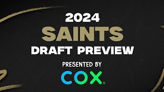 2024 Saints Draft Preview Show | 2024 NFL Draft