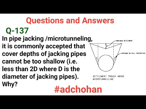 Pipe Jacking /Microtunneling, Important Questions and Answers, Interview Q&A, Knowledge, Questions,