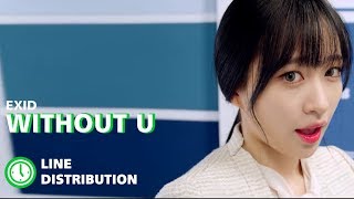 EXID (이엑스아이디) - &#39;Without U&#39; | Line Distribution