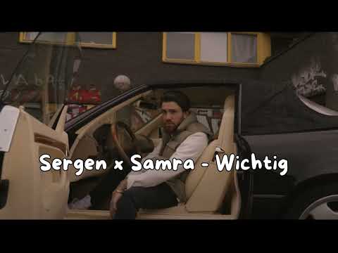 Sergen x Samra - Wichtig (Klingeltöne)