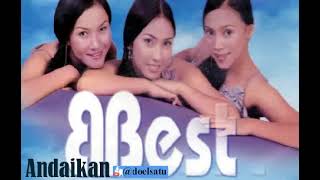 Download lagu BBest - Andaikan / album Telepon Saja Aku 2001 mp3