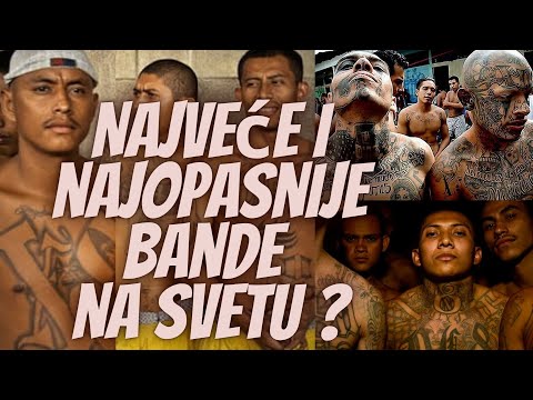 Najveće i najopasnije bande na svetu