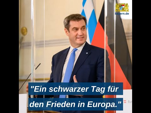 Ministerpräsident Dr. Söder zur Lage in der Ukraine - Bayern