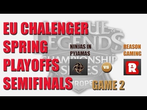 EU Challenger Spring Playoffs Semifinal:Ninjas in Pyjamas vs Reason Gaming G2 Highlights