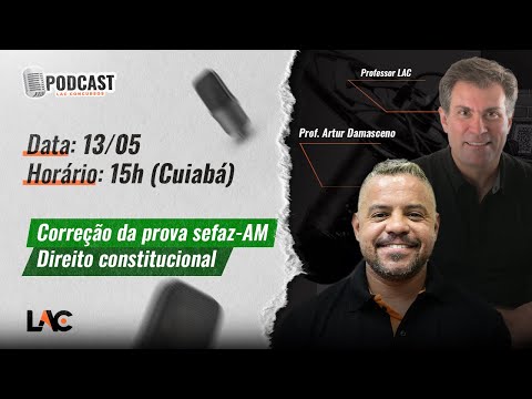 Papo de Concurseiro - Correção da prova SEFAZ-AM - Direito Constitucional